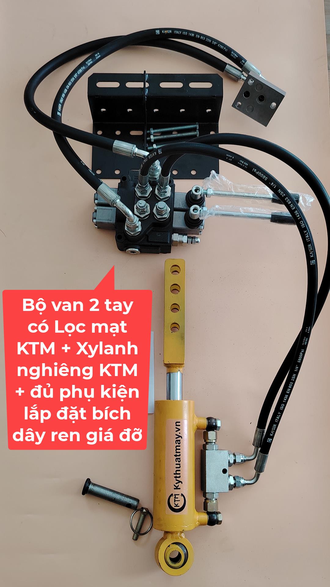 Bộ van 2 tay KTM có lọc mạt + xylanh nghiêng KTM đủ phụ kiện